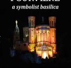 Fourviere a symbolist basilica